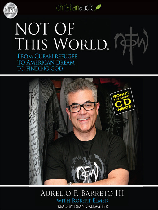 Title details for Not of This World by Aurelio F. Barreto III - Available